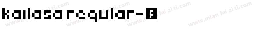 kailasa regular字体转换